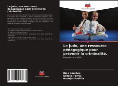 Cover Le judo, une ressource pédagogique pour prévenir la criminalité.