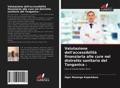 Valutazione dell'accessibilità finanziaria alle cure nel distretto sanitario del Tanganica : - Mulange Kapembwa, Oger