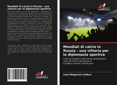 Cover Mondiali di calcio in Russia - una vittoria per la diplomazia sportiva