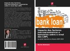 Impacto dos factores macroeconómicos e bancários sobre o nível das LNPL