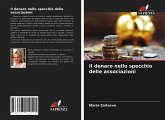 Il denaro nello specchio delle associazioni