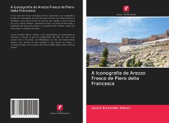 Cover A Iconografia de Arezzo Fresco de Piero della Francesca