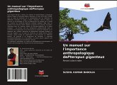 Un manuel sur l'importance anthropologique dePteropus giganteus