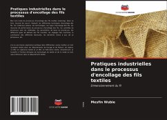 Pratiques industrielles dans le processus d'encollage des fils textiles - Wubie, Mesfin