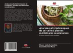 Analyses phytochimiques de certaines plantes médicinales soudanaises