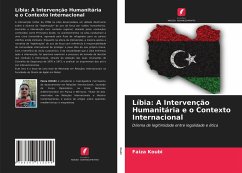 Líbia: A Intervenção Humanitária e o Contexto Internacional - KOUBI, FAIZA