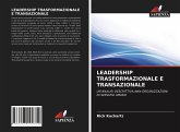 LEADERSHIP TRASFORMAZIONALE E TRANSAZIONALE