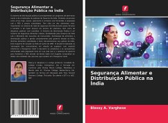 Segurança Alimentar e Distribuição Pública na Índia - A. Varghese, Blessy