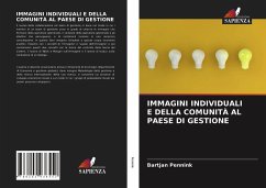 IMMAGINI INDIVIDUALI E DELLA COMUNITÀ AL PAESE DI GESTIONE - Pennink, Bartjan