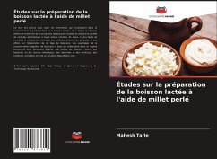 Études sur la préparation de la boisson lactée à l'aide de millet perlé - Tarle, Mahesh