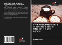 Studi sulla preparazione di bevande a base di latte con il miglio perlato - Tarle, Mahesh