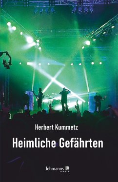 Heimliche Gefährten (eBook, ePUB) - Kummetz, Herbert