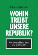 Wohin treibt unsere Republik? (eBook,... - Bild 1
