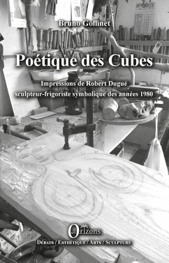 Poétique des Cubes - Goffinet, Bruno