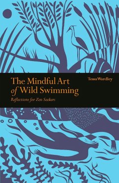 Cover The Mindful Art of Wild Swimming