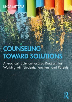 Counseling Toward Solutions - Metcalf, Linda