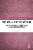 The Social Life of Nothing