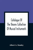 Catalogue Of The Stearns Collection Of Musical Instruments