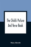 The Child'S Picture And Verse Book