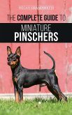 The Complete Guide to Miniature Pinschers (eBook, ePUB)