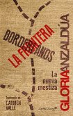 Borderlands / La frontera (eBook, ePUB)