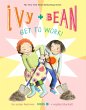 Ivy and Bean Get to Work! (Book 12)... - Bild 1
