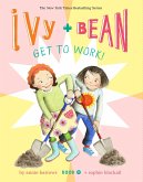 Ivy and Bean Get to Work! (Book 12) (eBook, ePUB)