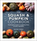 The Squash and Pumpkin Cookbook (eBook, ePUB)