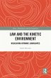 Law and the Kinetic Environment (eBook,... - Bild 1