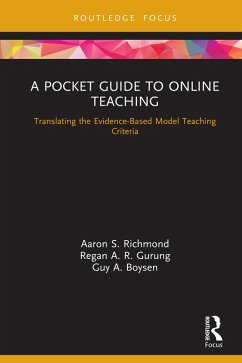 A Pocket Guide to Online Teaching (eBook, PDF) - Richmond, Aaron S.; Gurung, Regan A. R.; Boysen, Guy A.