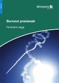 Burnout praxisnah (eBook, PDF)