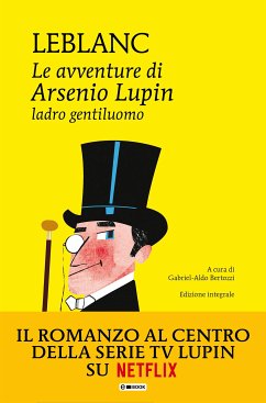 Le avventure di Arsenio Lupin, ladro gentiluomo (eBook, ePUB) - Leblanc, Maurice