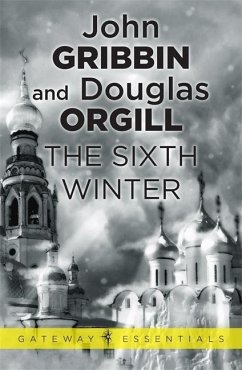 The Sixth Winter - Gribbin, Dr John; Orgill, Douglas