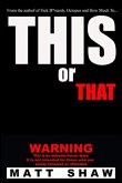 This or That This or That