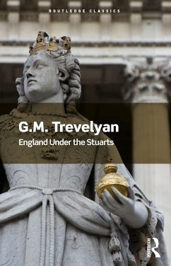 England Under the Stuarts - Trevelyan, G. M.