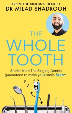 The Whole Tooth - Shadrooh, Dr Milad