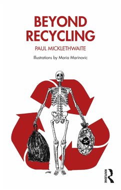 Beyond Recycling - Micklethwaite, Paul
