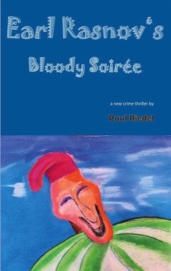 Earl Rasnov's bloody Soiree (eBook, ePUB) - Riedel, Paul
