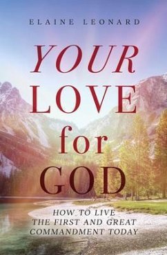 Your Love for God (eBook, ePUB) - Leonard, Elaine