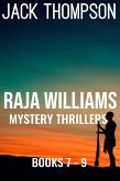 Raja Williams Mystery Thriller Series, Books 7-9 (Raja Williams Mystery Thrillers) (eBook, ePUB)
