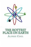 The Hottest Place on Earth (eBook, ePUB) The Hottest Place on Earth (eBook, ePUB)