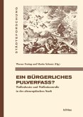 Ein bürgerliches Pulverfass? (eBook, PDF)