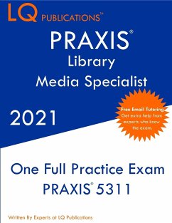 PRAXIS Library Media Specialist - Publications, Lq