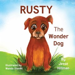 Rusty The Wonder Dog - Hillman, Jesse