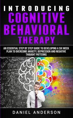 Introducing Cognitive Behavioral Therapy - Anderson, Daniel