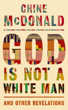 God Is Not a White Man - McDonald, Chine