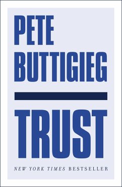 Trust - Buttigieg, Pete