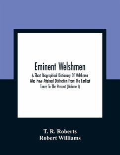 Eminent Welshmen - R. Roberts, T.; Williams, Robert