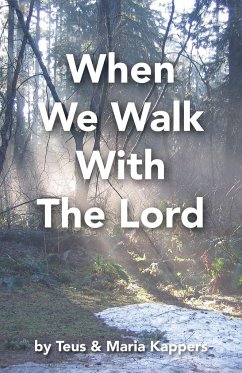 When We Walk With The Lord - Kappers, Teus; Kappers, Maria