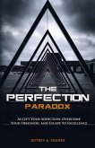 The Perfection Paradox (eBook, ePUB) The Perfection Paradox (eBook, ePUB)